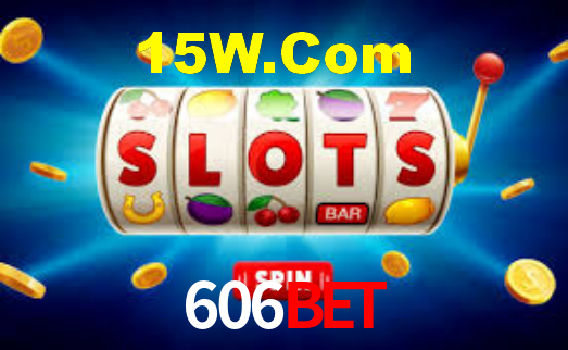606bet